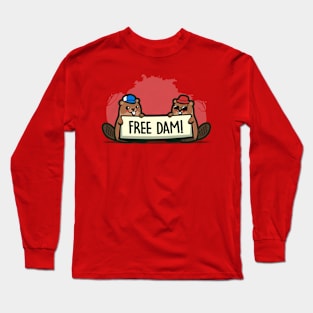 Free Dam! Long Sleeve T-Shirt